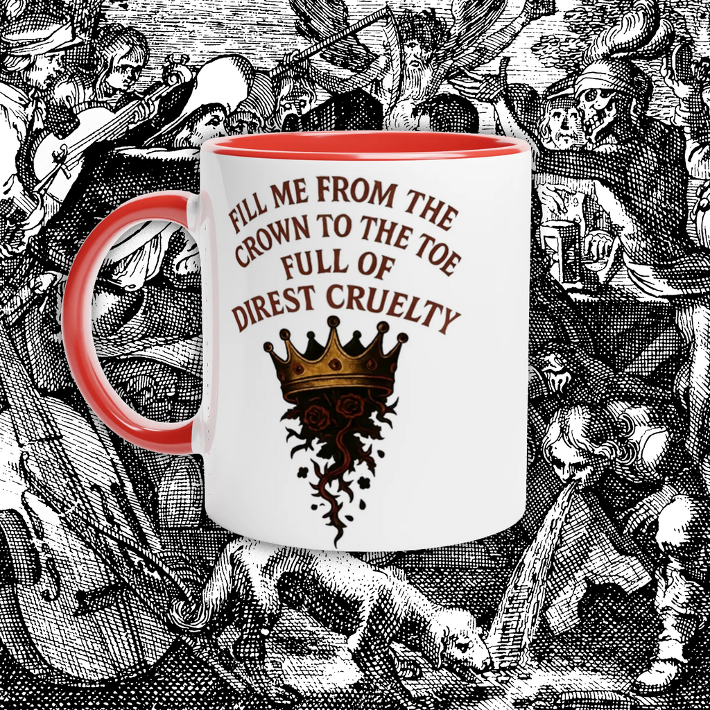 Direst Cruelty Ceramic Mug